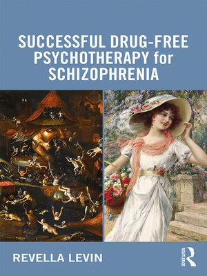 cover image of Successful Drug-Free Psychotherapy for Schizophrenia